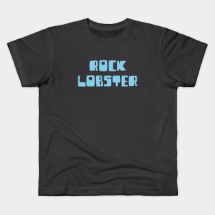 Rock Lobster, blue Kids T-Shirt